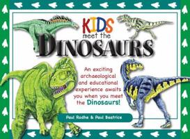 Kids Meet the Dinosaurs 1604333073 Book Cover