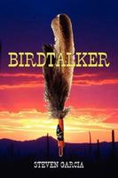 Birdtalker 1425959695 Book Cover