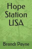 Hope Station USA 1097383105 Book Cover
