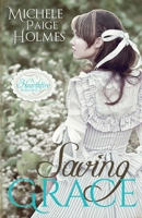 Saving Grace 1941145264 Book Cover