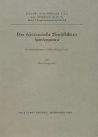 Das Akeramische Neolithikum Vorderasiens : Subsistenzformen und Siedlungsweisen: Tabellarische Material- und Befundpr?sentation Zu Fundorten des Protoneolithikums und des Akeramischen Neolithikums 388226229X Book Cover
