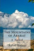 The Mountains of Ararat 0692769021 Book Cover