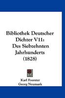 Bibliothek Deutscher Dichter V11: Des Siebzehnten Jahrhunderts (1828) 116675782X Book Cover