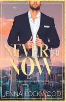 Never Till Now: The Siblings of Heir book 1 B0BC6HW393 Book Cover