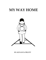 MY WAY HOME 1736904205 Book Cover