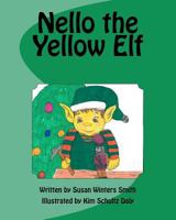 Nello the Yellow Elf 1466348968 Book Cover