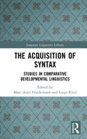 The Acquisition of Syntax 0582328829 Book Cover
