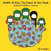 Hadith Al Kisa; The Event of the Cloak 191641611X Book Cover