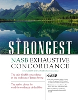 The Zondervan NASB Exhaustive Concordance 0310236258 Book Cover