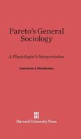 Pareto's General Sociology B0006BOJZ0 Book Cover