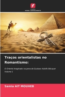 Traços orientalistas no Romantismo (Portuguese Edition) 6209405495 Book Cover