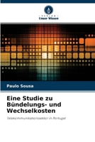 Eine Studie zu B�ndelungs- und Wechselkosten 6203796913 Book Cover