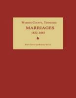 Warren County, Tennessee, Marriages 1852-1865 1596410671 Book Cover