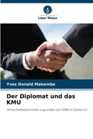 Der Diplomat und das KMU 6630289897 Book Cover