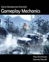 Game Development Essentials:Gameplay Mechanics 1418052698 Book Cover