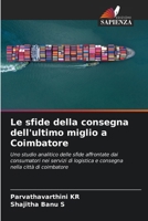 Le sfide della consegna dell'ultimo miglio a Coimbatore (Italian Edition) 6209808840 Book Cover