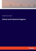 School and Industrial Hygiene B0BMGQWG8M Book Cover