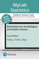 Mylab Statistics with Pearson Etext -- 24 Month Standalone Access Card -- For Biostatistics for the Biological and Health Sciences 0134748875 Book Cover