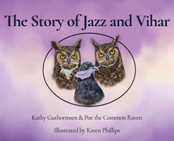 The Story of Jazz and Vihar 1639372202 Book Cover