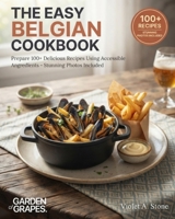 The Easy Bosnian Cookbook: Discover 100+ Balkan Delicacies with Common Ingredients - Vibrant Photos Inside (Authentic World Cuisine Made Easy) B0HB2WRZ91 Book Cover
