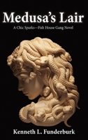 Medusa's Lair 1957546395 Book Cover