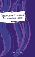 Thoughts Running Around My Head 9357447253 Book Cover