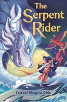 The Serpent Rider 1547615133 Book Cover