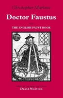 The Tragical History of the Life and Death of Doctor Faustus 0451531612 Book Cover