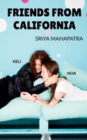 Friends from California 163745791X Book Cover