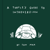 A Turtle's Guide to Introversion 1797202030 Book Cover