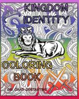 Kingdom Identity Coloring Book 1985580721 Book Cover