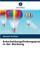 Entscheidungsfindungsprozess in der Werbung 6202727543 Book Cover