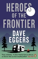 Heroes of the Frontier 045149380X Book Cover