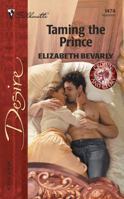 Taming the Prince 037376474X Book Cover