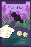 Fair Play: A witty traditional Regency romance (The Branwell Chronicles) 1958720089 Book Cover
