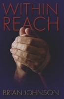 Within Reach B0FDVTXZ69 Book Cover