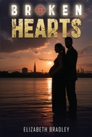 Broken Hearts (Broken Series) B0GF7S9Z1G Book Cover