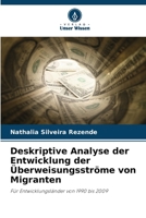 Deskriptive Analyse der Entwicklung der Überweisungsströme von Migranten 6207278852 Book Cover