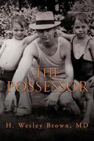 The Possessor 1465380671 Book Cover