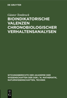 Bioindikatorische Valenzen Chronobiologischer Verhaltensanalysen 3112548213 Book Cover