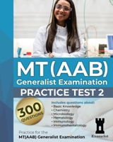 MT(AAB) Generalist Examination: Practice test 2 null Book Cover