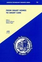 From Smart Homes to Smart Care 1586035312 Book Cover