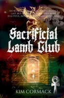 Sacrificial Lamb Club: children of ankh universe 1989368379 Book Cover