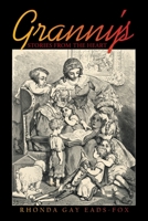 Granny's Stories from the Heart 1665502819 Book Cover