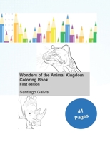 Wonders of the Animal Kingdom: Coloring Book B0CNWF1WCM Book Cover