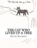 The cat who lived up a tree 1479314455 Book Cover