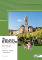 Les Madeleines du Beaujolais: 1952 - Une enquête de l'inspecteur Victor Hugolin (French Edition) B0F5VY9WCY Book Cover