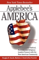 Applebee's America: How Successful Political, Business, and Religious Leaders Connect with the New American Community 0743287185 Book Cover