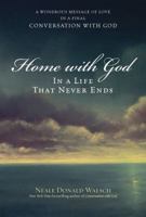 Home with God: In a Life That Never Ends 074326715X Book Cover