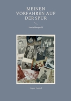 Meinen Vorfahren auf der Spur: Hembd/Bergwald 3755741946 Book Cover